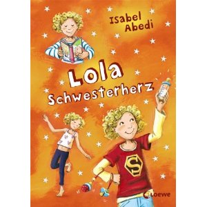 "Lola Schwesterherz" von Isabel Abedi