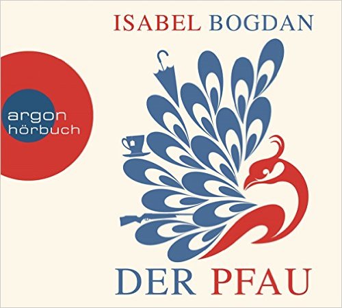 Bogdan, Isabel_Der Pfau_Hörbuch
